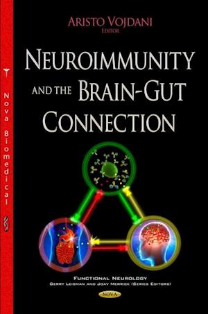 Neuroimmunity and the Brain-Gut Connection