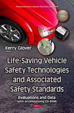 Life-Saving Vehicle Safety Technologies and Associated Safety Standards