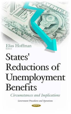 States' Reductions of Unemployment Benefits