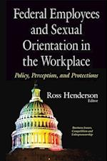 Federal Employees and Sexual Orientation in the Workplace