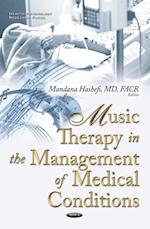 Music Therapy in the Management of Medical Conditions