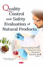 Quality Control and Safety Evaluation of Natural Products