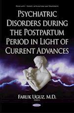 Psychiatric Disorders During the Postpartum Period in Light of Current Advances