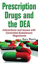 Prescription Drugs and the DEA