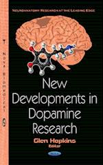 New Developments in Dopamine Research