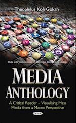 Media Anthology -- A Critical Reader
