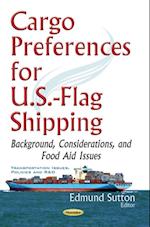 Cargo Preferences for U.S.-Flag Shipping