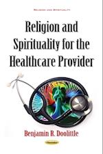 Religion and Spirituality for the Healthcare Provider