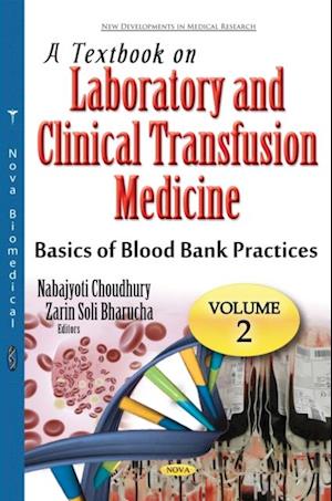 Textbook on Laboratory and Clinical Transfusion Medicine, Volume 2