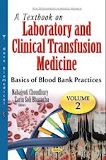 Textbook on Laboratory and Clinical Transfusion Medicine, Volume 2