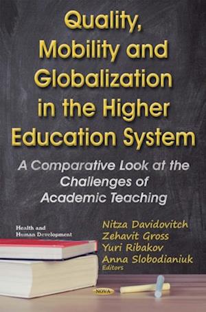 Quality, Mobility and Globalization in the Higher Education System