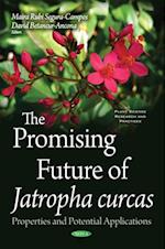 Promising Future of Jatropha curcas