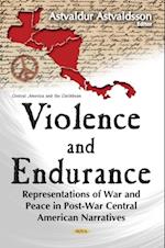 Violence and Endurance