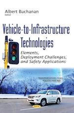 Vehicle-to-Infrastructure Technologies