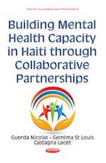 Building Mental Health Capacity in Haiti Through Collaborative Partnerships