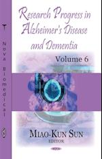 Research Progress in Alzheimer's Disease and Dementia. Volume 6