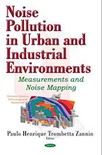 Noise Pollution in Urban and Industrial Environments