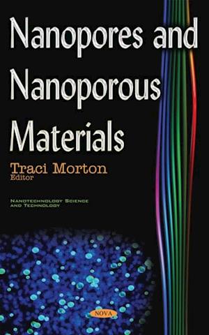 Nanopores and Nanoporous Materials