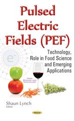 Pulsed Electric Fields (PEF)