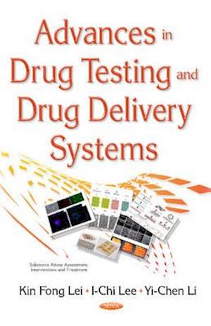 Advances in Drug Testing & Drug Delivery Systems