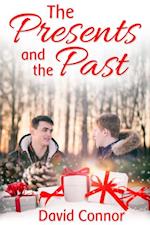 Presents and the Past