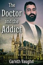 Doctor and the Addict