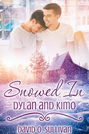 Snowed In: Dylan and Kimo