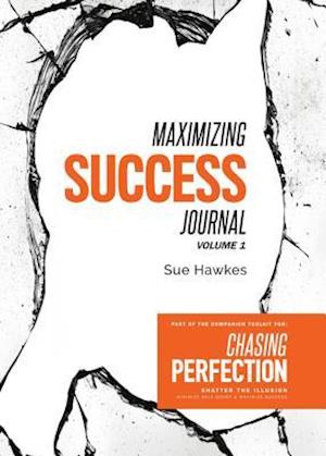 Maximizing Success Journal