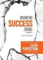 Maximizing Success Journal