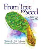 From Tree to Seed