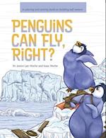 Penguins Can Fly, Right?