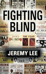 Fighting Blind