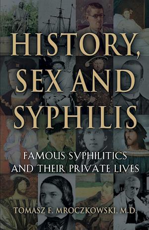 HISTORY, SEX AND SYPHILIS