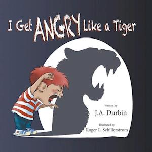 I Get Angry Like a Tiger