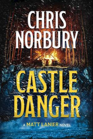 CASTLE DANGER (Matt Lanier, #2)