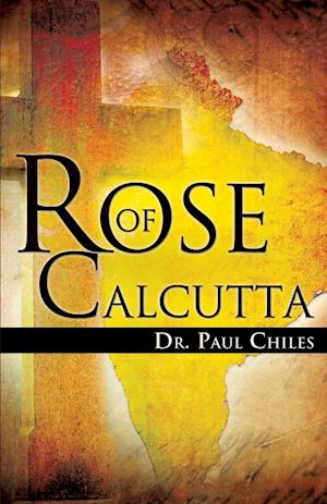 Rose of Calcutta