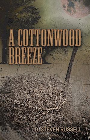 A Cottonwood Breeze