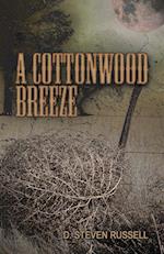 A Cottonwood Breeze