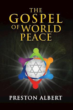 The Gospel of World Peace