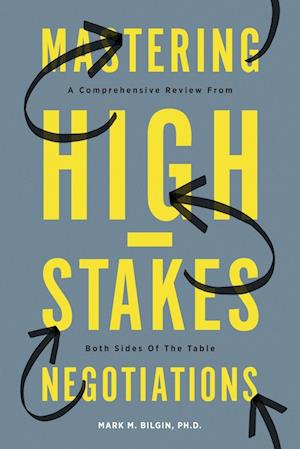 Mastering High-Stakes Negotiations