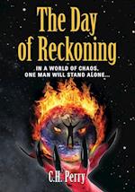 THE DAY OF RECKONING
