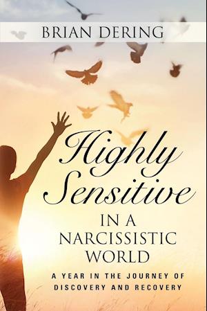 Highly Sensitive in a Narcissistic World