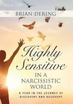 Highly Sensitive in a Narcissistic World