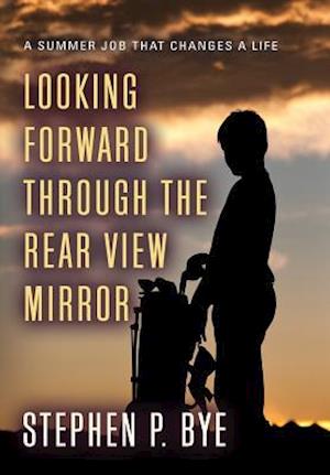 Looking Forward Through the Rear View Mirror