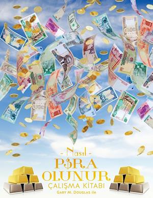 Nasil Para Olunur Cali&#350;ma K&#304;tabi - How to Become Money Workbook Turkish