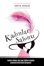 Kad&#305;nlar Salonu - Salon des Femme Turkish
