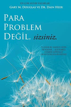 Para Problem De&#287;il, Sizsiniz - Money Isn't the Problem Turkish