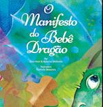 O Manifesto do Bebê Dragão (Baby Dragon Portuguese)