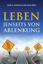 Leben jenseits von Ablenkung (Living Beyond Distraction German)