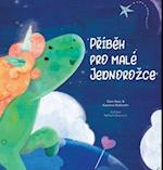 Príbeh pro malé jednorozce (Czech)